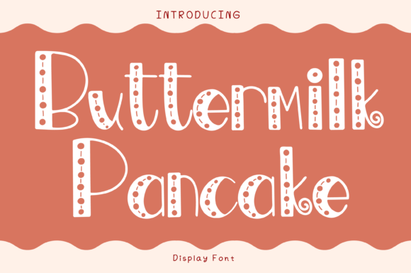 Buttermilk Pancake Display Font