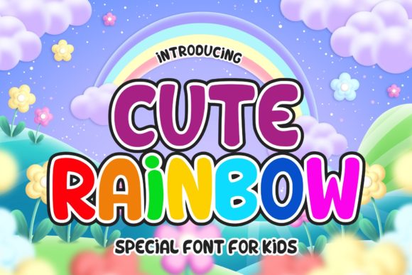 Cute Rainbow: A Vibrant Font for Creative Expression