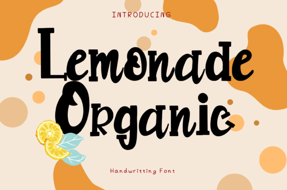 Lemonade Organic: A Whimsical Display Font with Chic Appeal