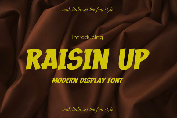 Raisin Up: A Retro Font with Endless Possibilities