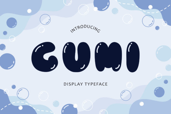 The Playful Charm of Gumi: A Font for Creative Expression